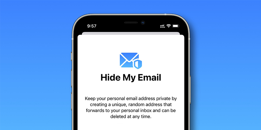 چگونه از قابلیت Hide My Email آیکلود در iOS 15 و iPadOS 15 استفاده کنیم؟